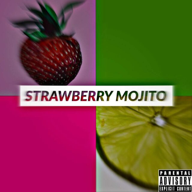 Strawberry Mojito (feat. Haze Hardy)