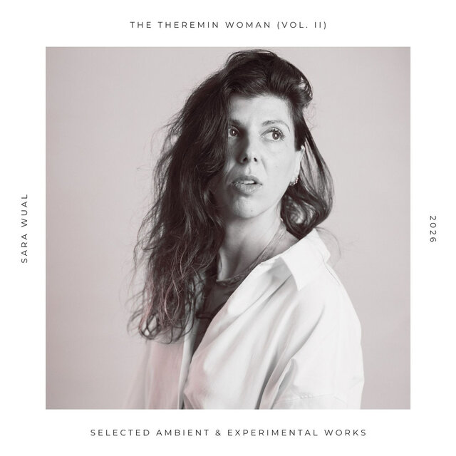 Cover art for album The Theremin Woman (Vol. II) by Sara Wual