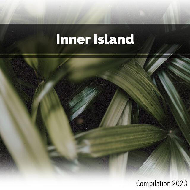 Inner Island Compilation 2023
