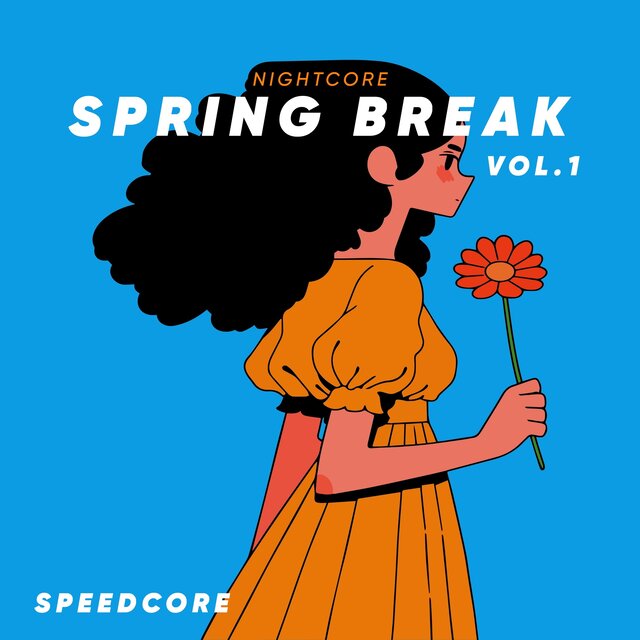 Nightcore Spring Break Vol.1