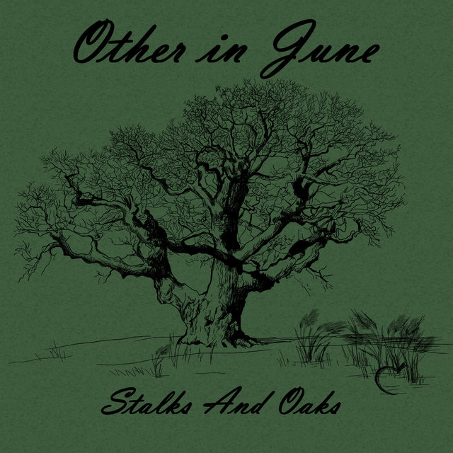 Stalks and Oaks