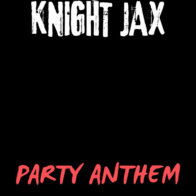 PARTY ANTHEM