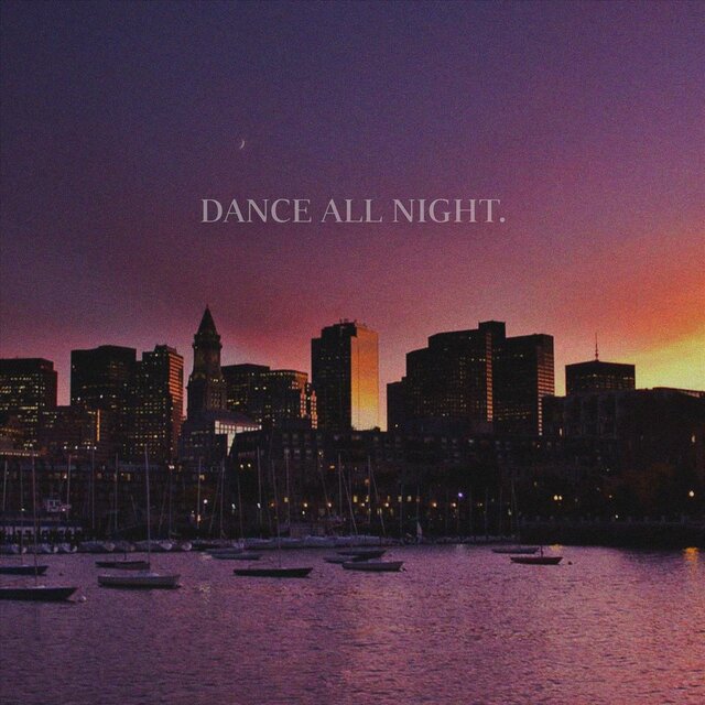 DANCE ALL NIGHT