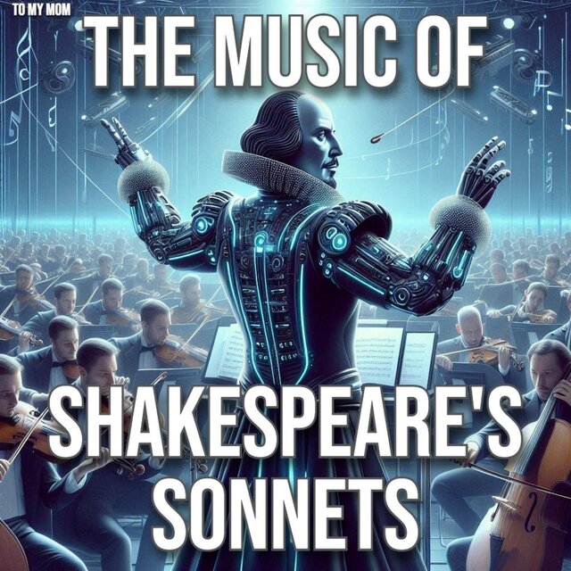 The Music of Shakespeare's Sonnets