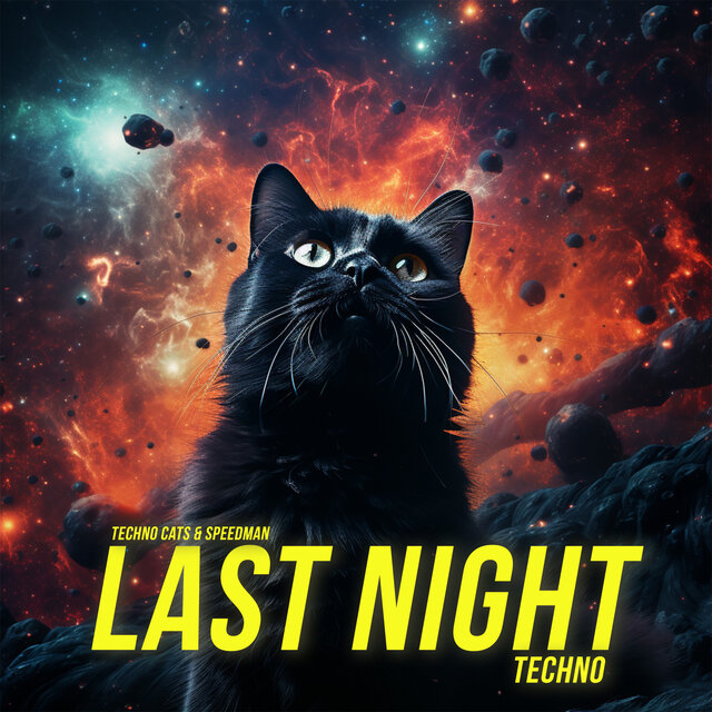 Last Night (Techno)