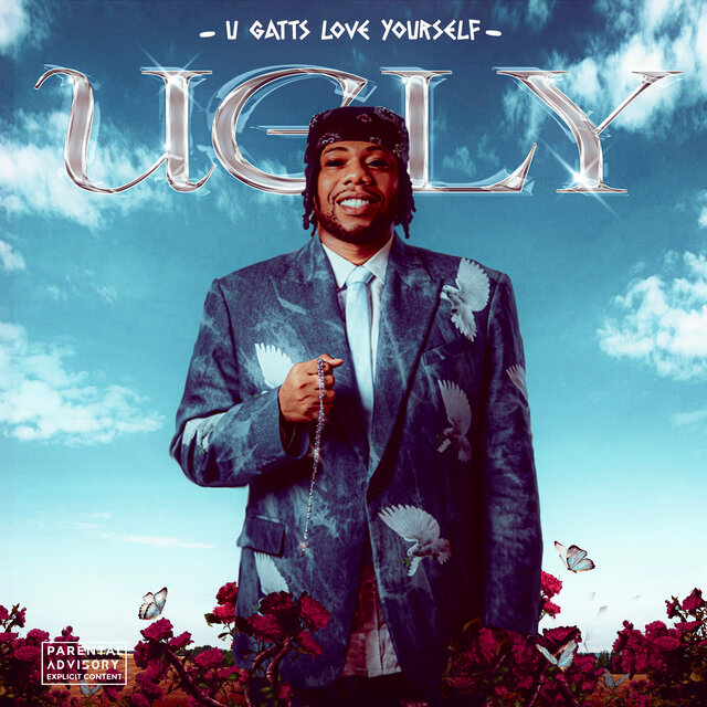 UGLY (U Gatts Love Yourself)