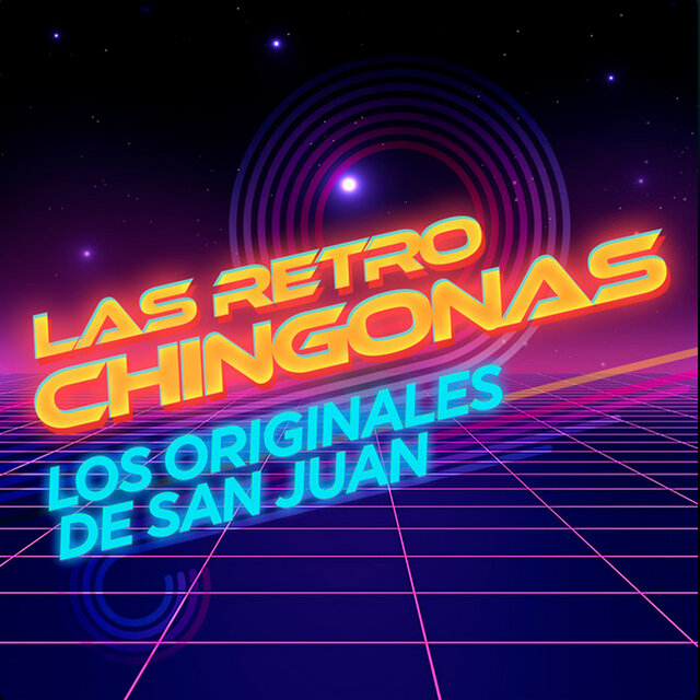 La Retro Chingonas