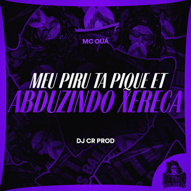 Meu Piru ta Pique ET Abduzindo Xereca