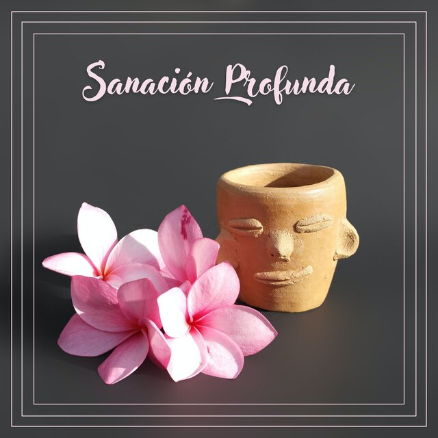 Sanación Profunda