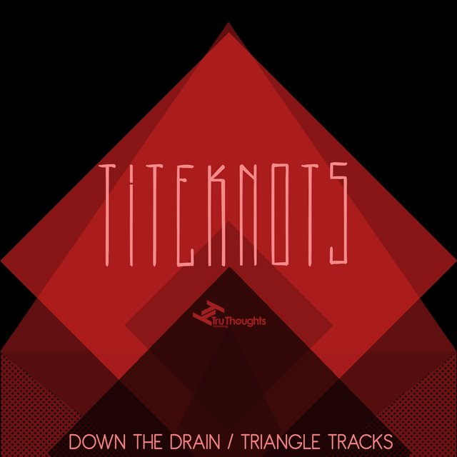 Down the Drain / Triangle Tracks