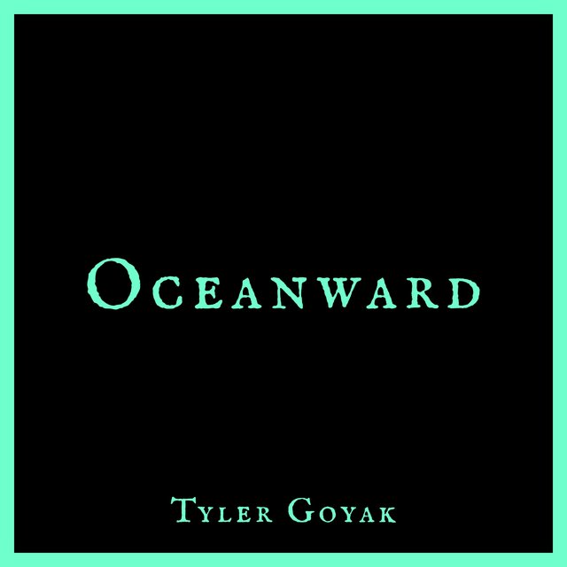 Oceanward