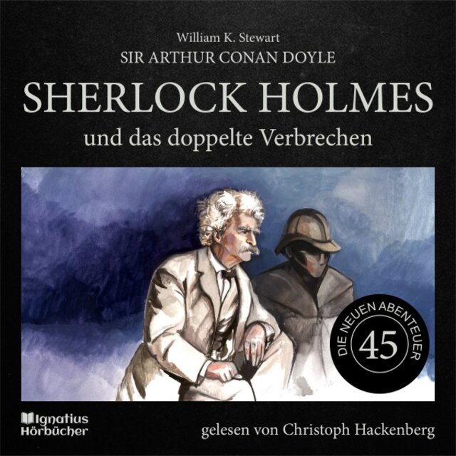 Sherlock Holmes und das doppelte Verbrechen (Die neuen Abenteuer, Folge 45)