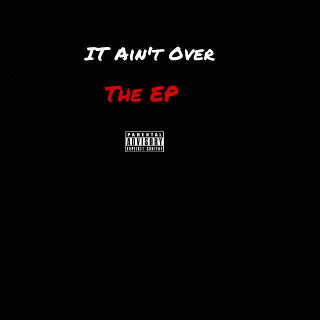 IT AIN’T OVER