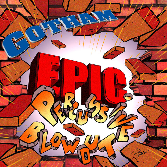 Epic Percussive Blowout