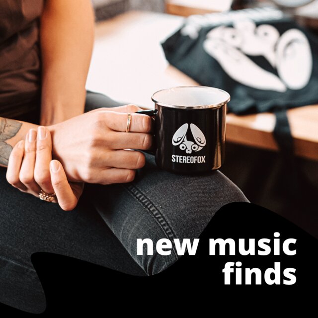 Stereofox New Music Finds