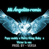 Mi Ángelito Remix