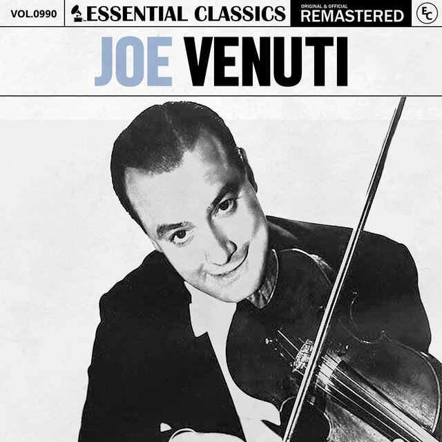 Essential Classics, Vol. 990: Joe Venuti
