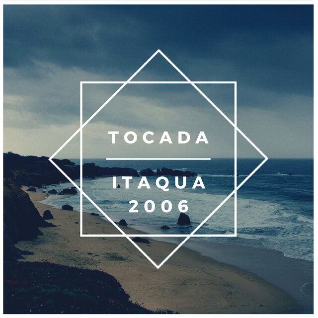 Tocada Itaqua 2006
