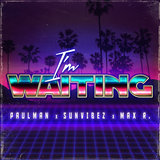 I'm Waiting