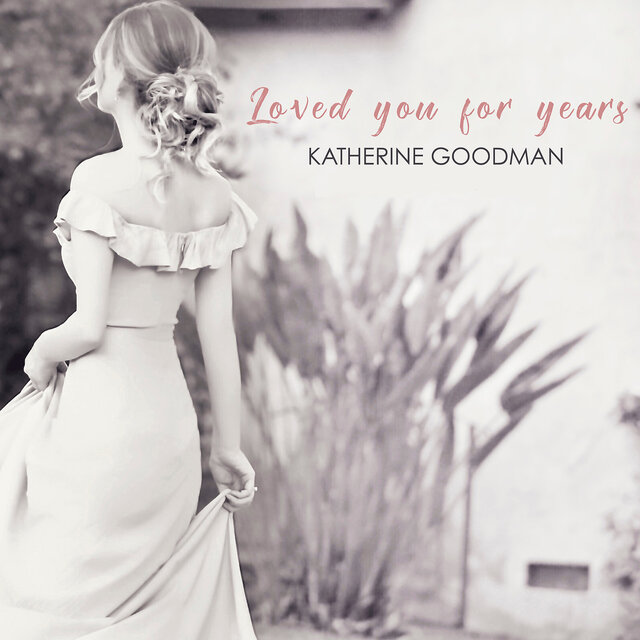 Loved You for Years