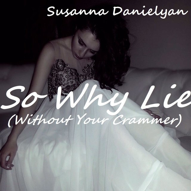 So Why Lie?