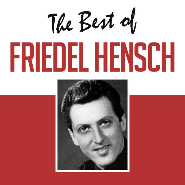 The Best of Friedel Hensch
