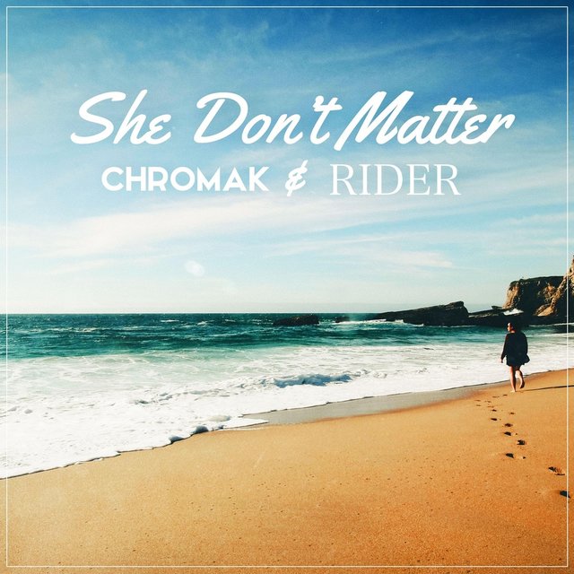 She Don't Matter