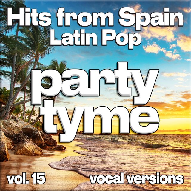 Hits from Spain - Latin Pop, Vol. 15 (vocal)