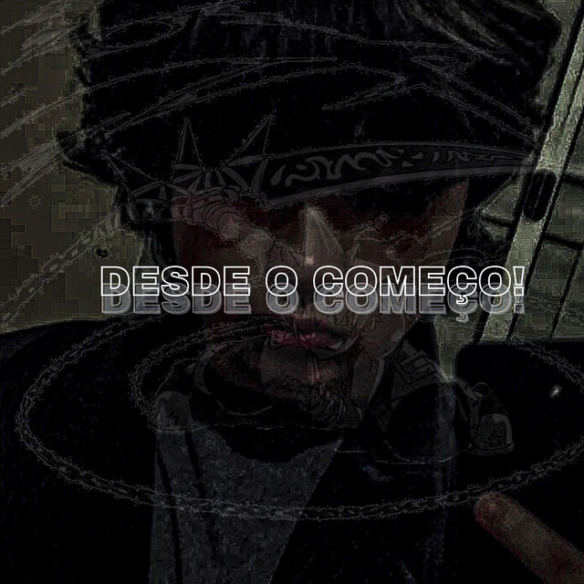 DESDE O COMEÇO!