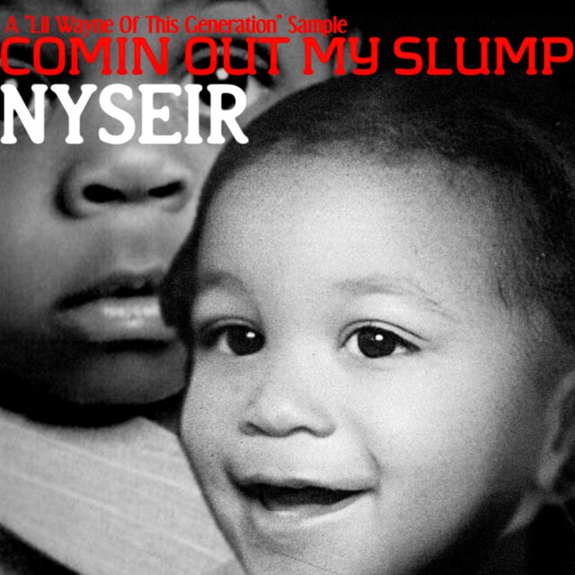 Comin Out My Slump: A “Lil Wayne Of This Generation” Sample