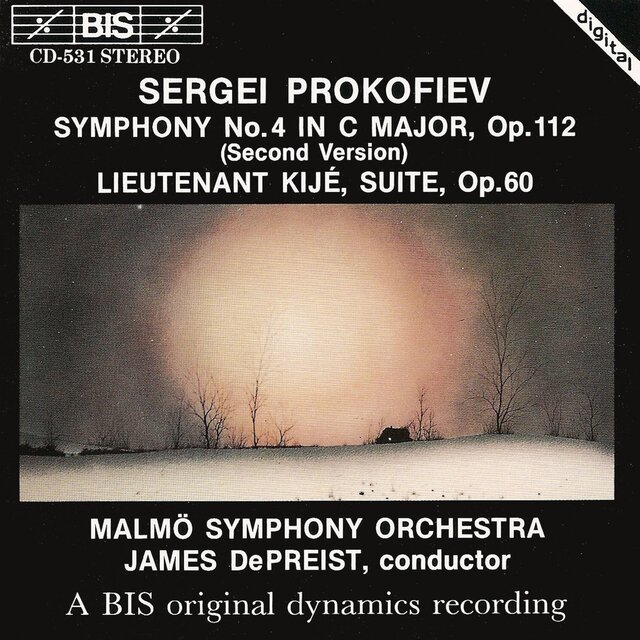 Prokofiev: Symphony No. 4 / Lieutenant Kije, Op. 60