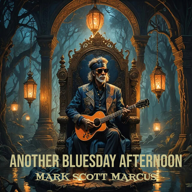 Another Bluesday Afternoon