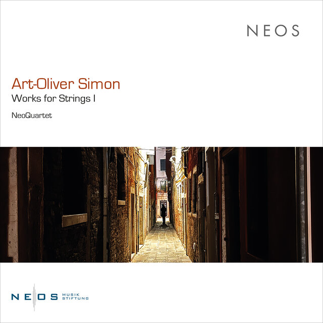Art-Oliver Simon: Works for Strings, Vol. 1