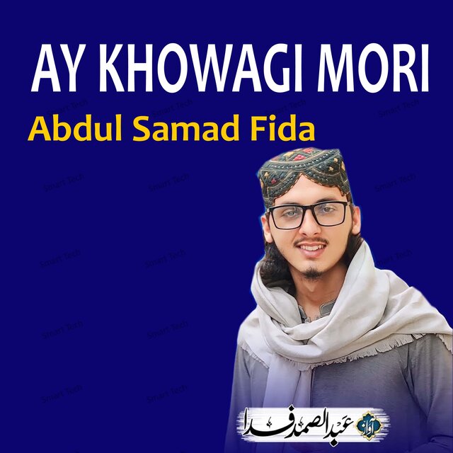 Ay Khowagi Mori