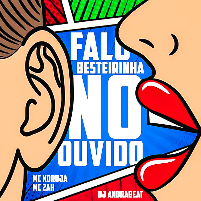 Falo Besteirinha No Ouvido