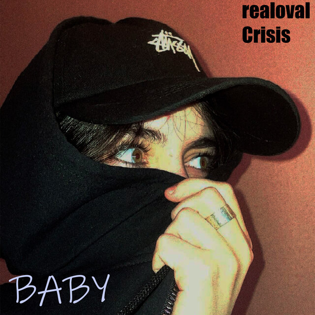 Baby (feat. Crisis)