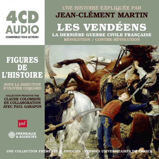 Cover art for album Les vendéens, une histoire expliquée par Jean-Clément Martin by Jean-Clément Martin