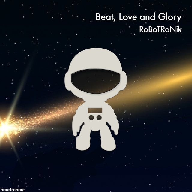 Beat, Love and Glory