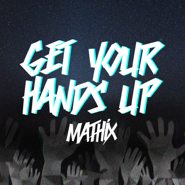 Get Your Hands Up - Single