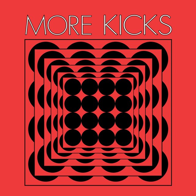 More Kicks
