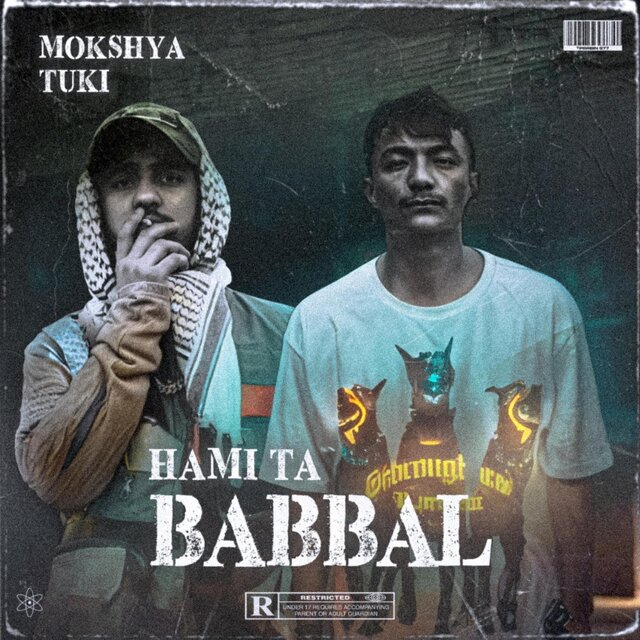 Hami ta Babbal mokshya and tuki (feat. Tuki music)