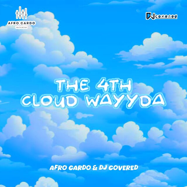 The 4th Cloud Wayyda