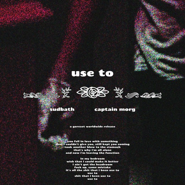 use to (feat. captain morg)