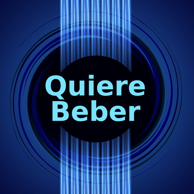Quiere Beber (Instrumental Versions)