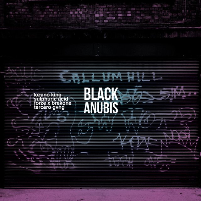 Black Anubis (feat. Forze, Brekone, Sulphuric Acid & Tercero Gvng)