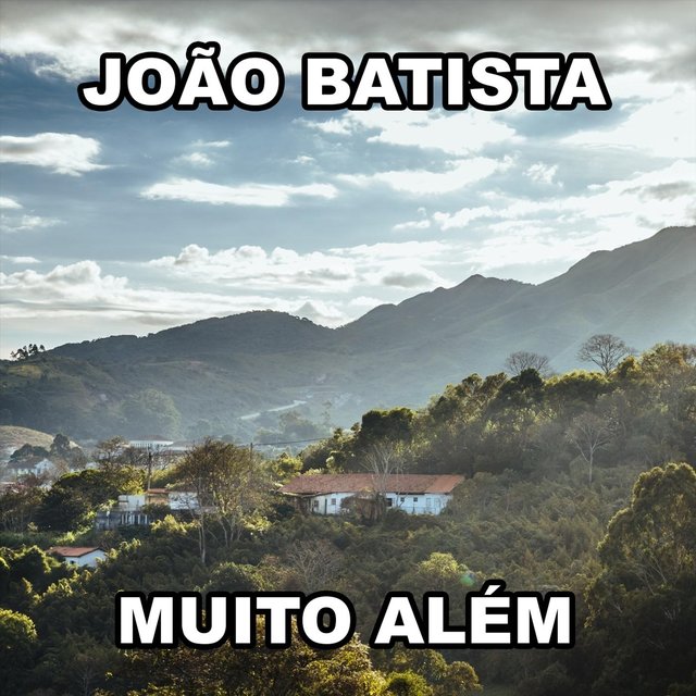Muito Além