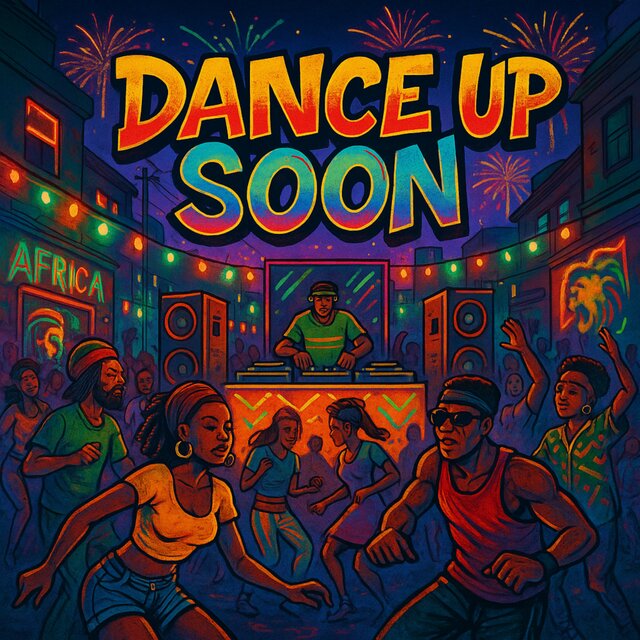 Dance Up Soon