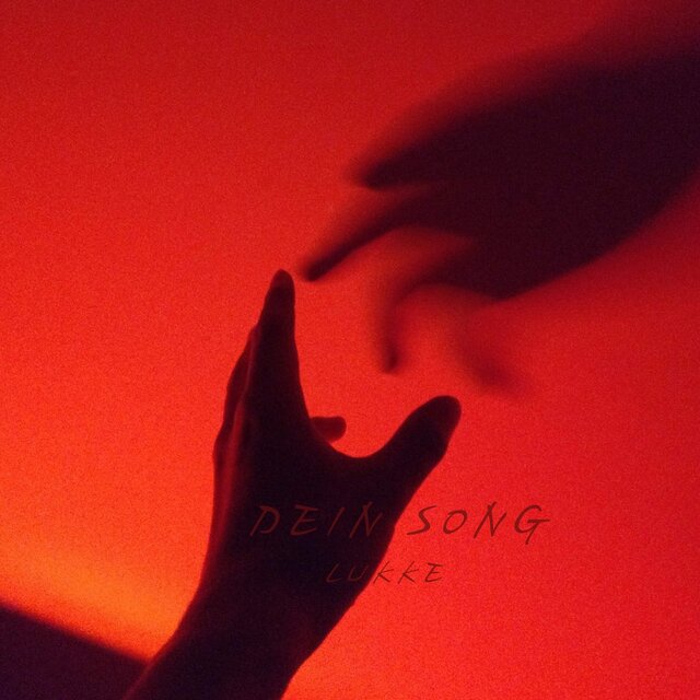 Dein Song