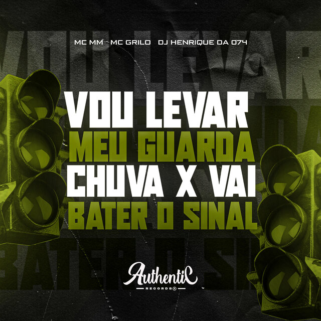 Vou Levar Meu Guarda Chuva X Vai Bater o Sinal