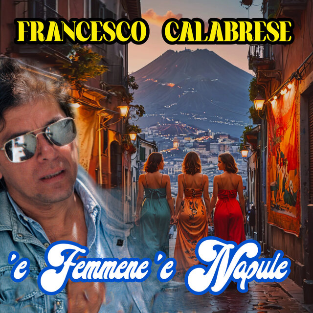 ... 'e femmene e Napule